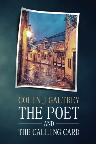 The Poet And The Calling Card (John Gammon Peak District Detective)