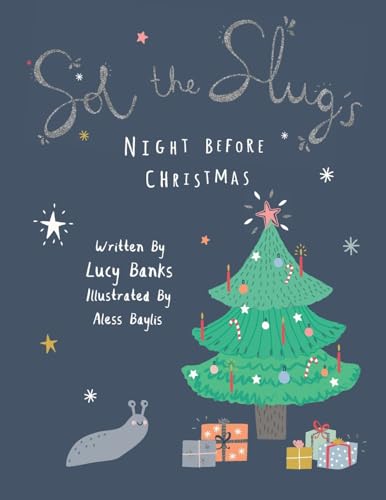 Sol the Slug's Night Before Christmas