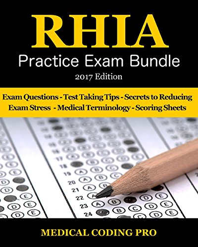RHIA Practice Exam Bundle - 2017 Edition