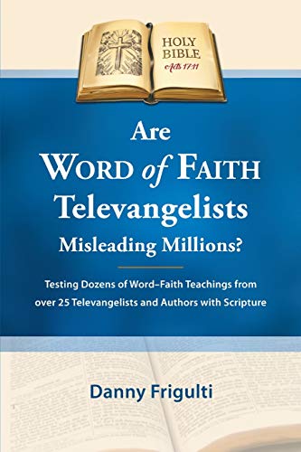 Are Word of Faith Televangelists Misleading Millions?