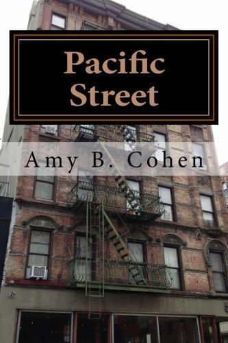 Pacific Street (Amy Cohen's Family History Novels)