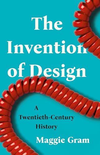 The The Invention of Design