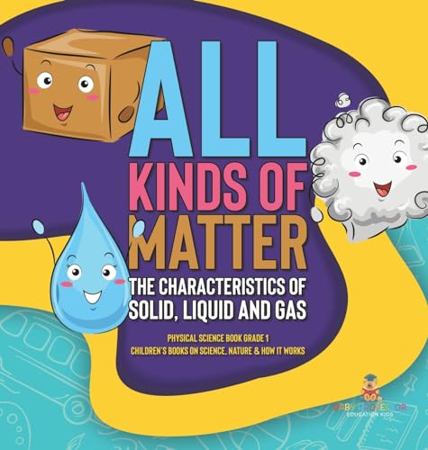 All Kinds of Matter