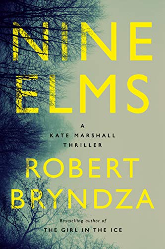Nine Elms: A Kate Marshall Thriller: 1