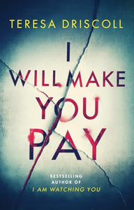 I Will Make You Pay 