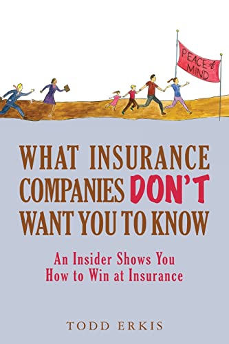 What Insurance Companies Don't Want You to Know