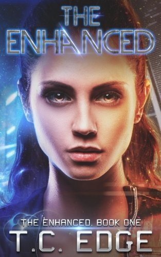 The Enhanced: Book One of the Enhanced Series: Volume 1