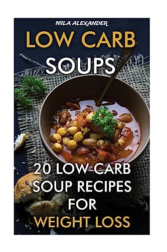 Low Carb Soups
