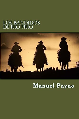 Los Bandidos De rio Frio