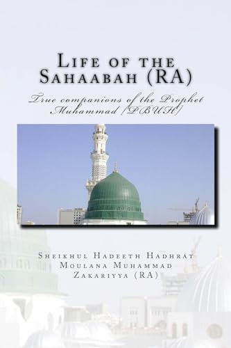 Life of the Sahaabah (RA)