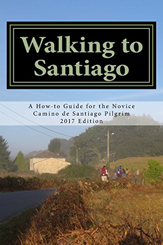 Walking to Santiago