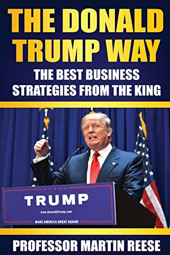 The Donald Trump Way