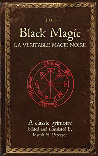 True Black Magic (La veritable magie noire)