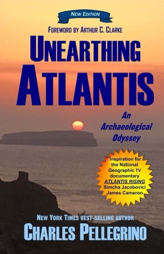 Unearthing Atlantis: An Archaeological Odyssey to the Fabled Lost Civilization