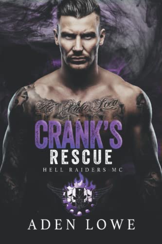 Crank's Rescue (Hell Raiders MC)