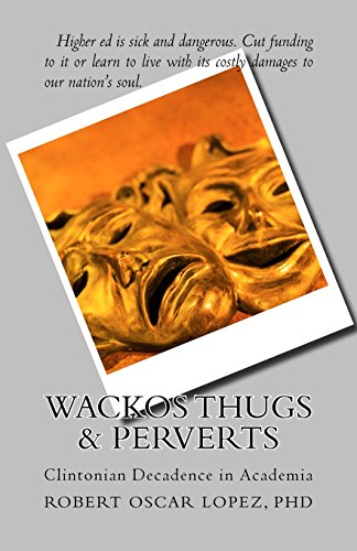 Wackos Thugs & Perverts