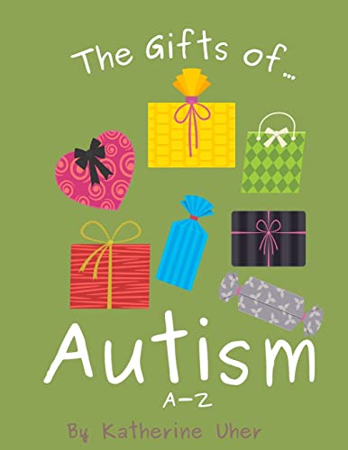 The Gifts Of Autism