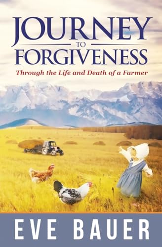 Journey to Forgiveness