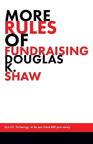 More Rules of Fundraising