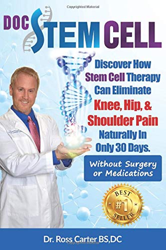 Dr. STEM CELL: Discover how stem cell therapy can eliminate knee, hip, & shoulder pain naturally in only 30 days.