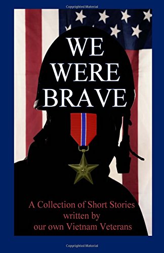 We Were Brave