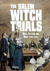 The Salem Witch Trials 
