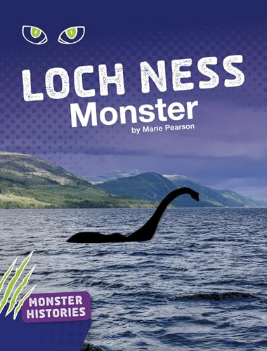 Loch Ness Monster (Monster Histories)