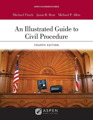 Illustrated Guide to Civil Procedure