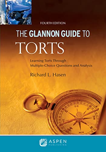 Glannon Guide to Torts