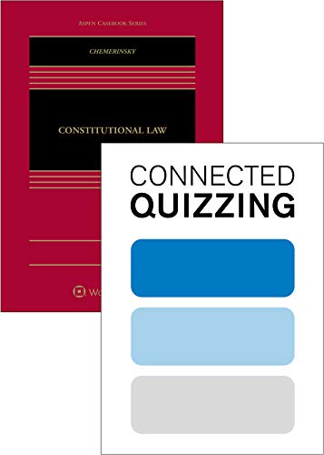 Constitutional Law Connected Casebook bundled with Connected Quizzing