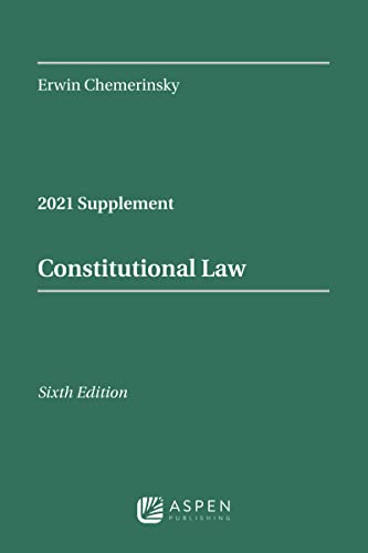 Constitutional Law, Sixth Edition