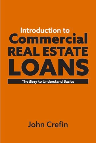 Introduction to Commercial Real Estate Loans