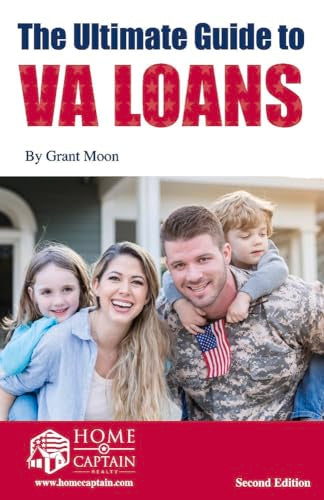The Ultimate Guide to VA Loans, 2nd Edition