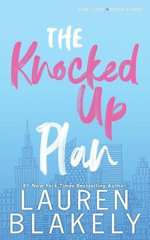 The Knocked Up Plan