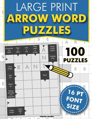 Large Print Arrow Word Puzzles: 100 crossword style puzzles in 16pt font size
