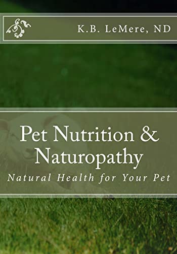 Pet Nutrition and Naturopathy