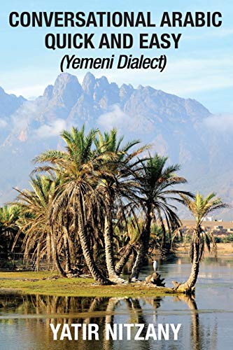 Conversational Arabic Quick and Easy