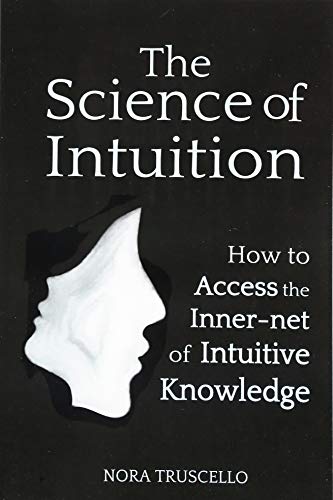 The Science of Intuition