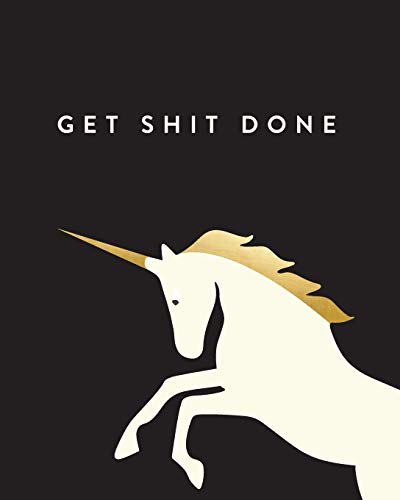 Get Shit Done