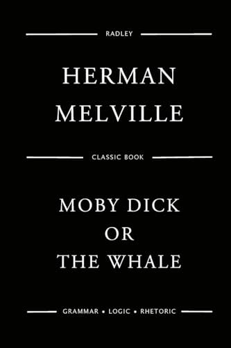 Moby Dick; Or, The White Whale