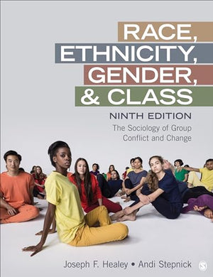 Race, Ethnicity, Gender, and Class