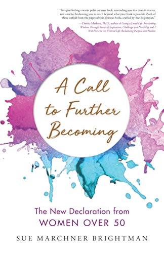 A Call to Further Becoming