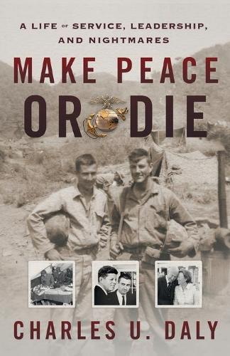 Make Peace or Die