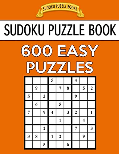 Sudoku Puzzle Book, 600 EASY Puzzles