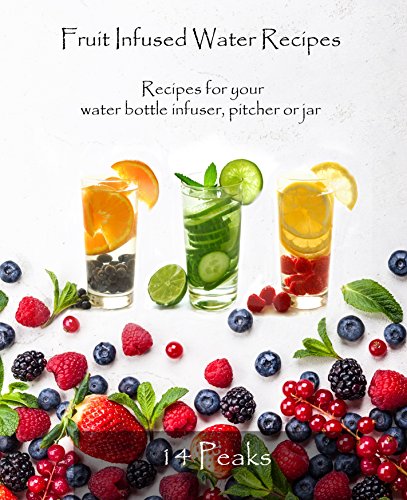 Fruit Infused Water Recipes
