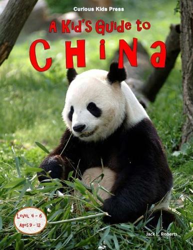A Kid's Guide to China