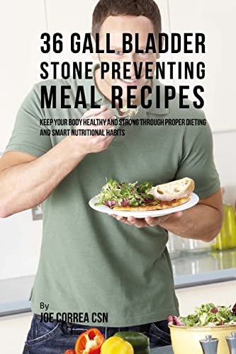 36 Gallbladder Stone Preventing Meal Recipes