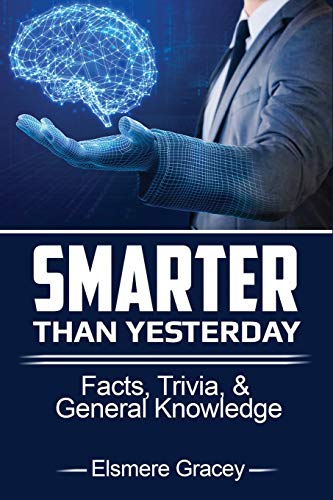 Smarter Than Yesterday