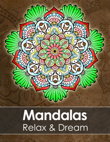Mandala colouring book for adults - Relax & Dream with beautiful Mandalas for Stress relief + BONUS 60 free Mandala colouring pages (PDF to print)