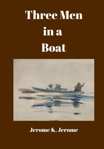 Three Men in a Boat: Large Print (Reader Classics)